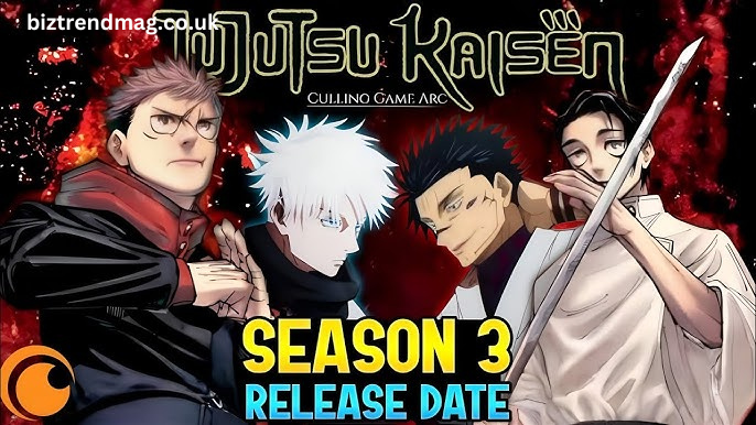 Jujutsu Kaisen Season 3 Release Date: Everything Fans Need to Know jujutsu kaisen season 3 release date