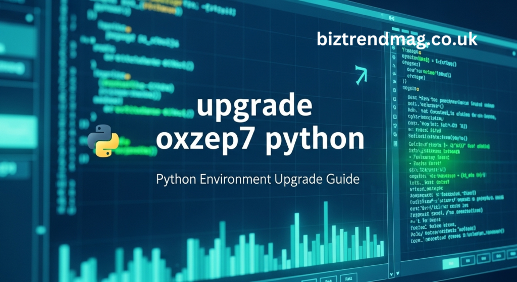 upgrade oxzep7 python