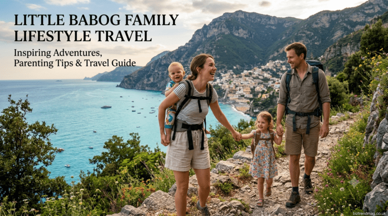 Little Babog Family Lifestyle Travel